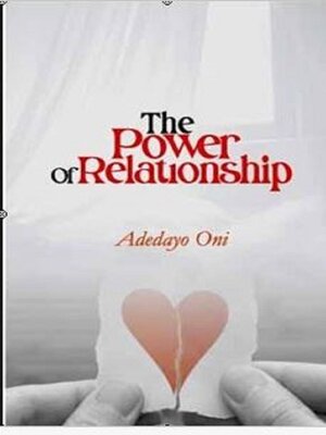 cover image of THE POWER  OF  RELATIONSHIP